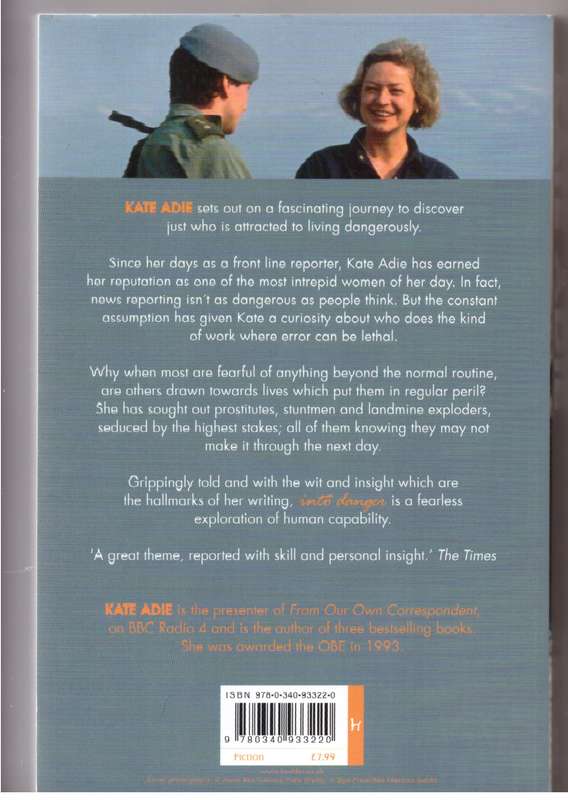 Into Danger - Kate Adie