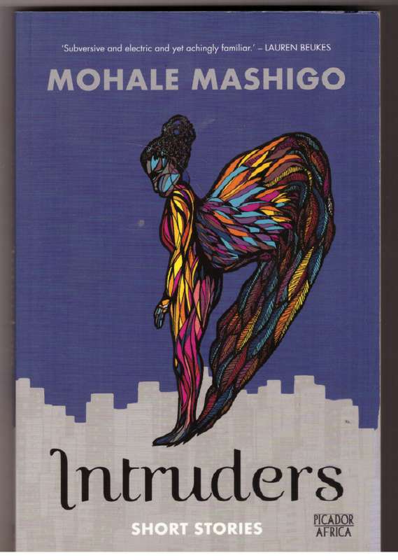 Intruders - Mohale Mashigo