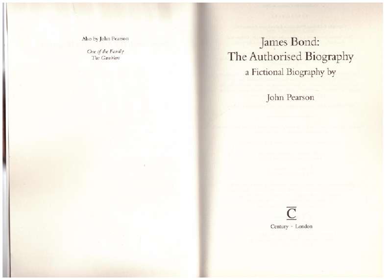 James Bond: The Authorised Biography - John Pearson