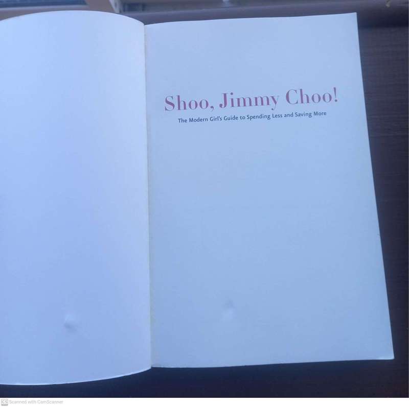 Shoo, Jimmy Choo!: The Modern Girl's Guide to Spending Less and Saving More --  Catey Hill