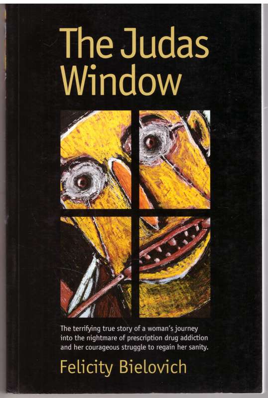 The Judas Window - Felicity Bielovich  **SIGNED**