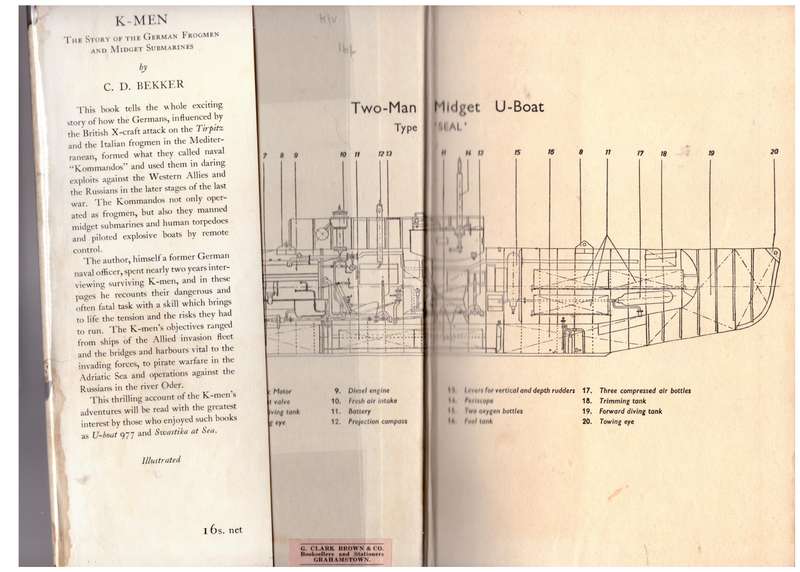 K-men: The Story of the German Frogmen and Midget Submarines --  C. D. Bekker
