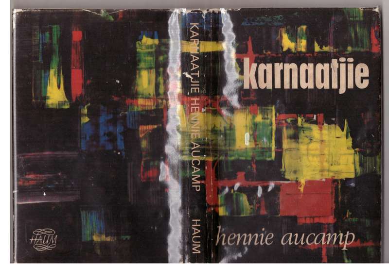 Karnaatjie : Reissketse en Essays -- Hennie Aucamp