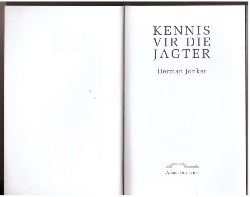 Kennis Vir Die Jagter: Wenke, Feite, Inligting, Tegniek - Herman Jonker