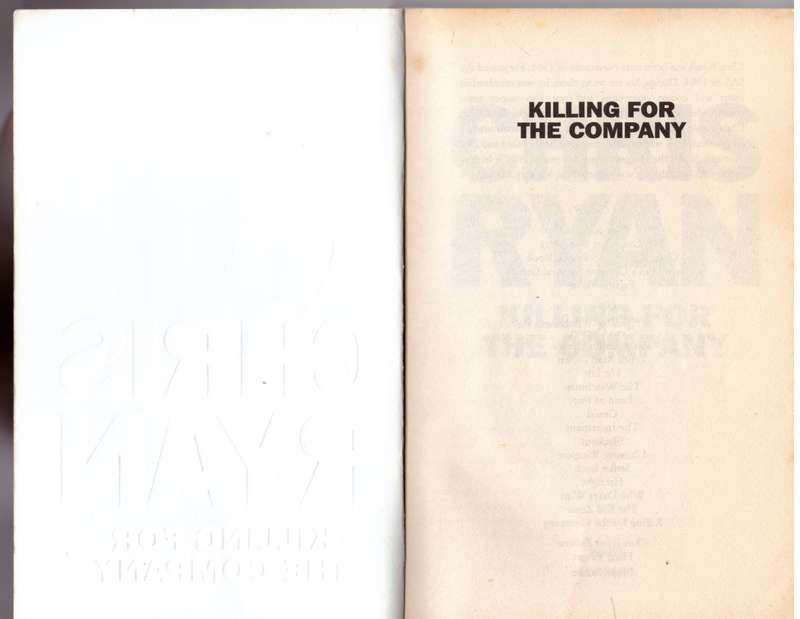 Killing for the Company  -- Chris Ryan