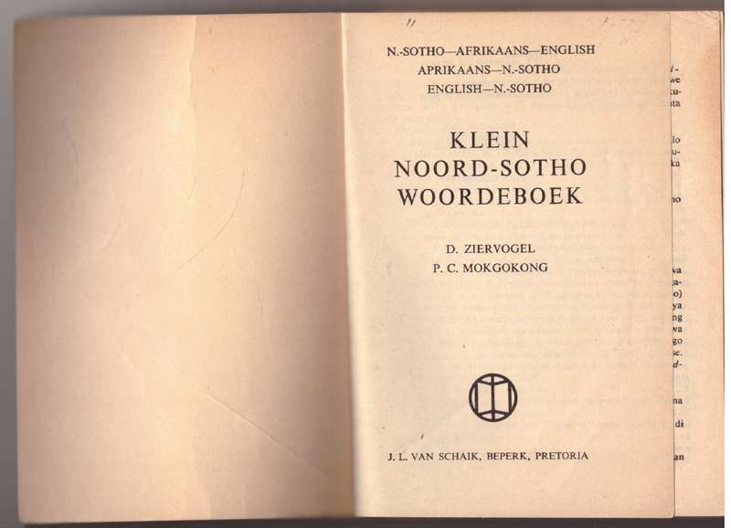 Klein Noord-Sotho woordeboek: N.-Sotho--Afrikaans--English, Afrikaans --N.-Sotho, English--N.-Sotho