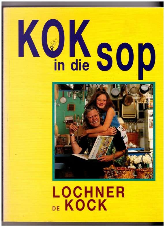 Kok in die sop: cordon boer  Lochner de Kock