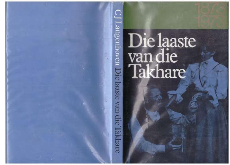 Die Laaste van die takhare: en ander verhoogstukke -- C. J. Langenhoven