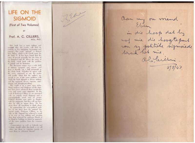 Life on the Sigmoid: An Essay in Bio-Politics --  A. C. Cilliers  **SIGNED**