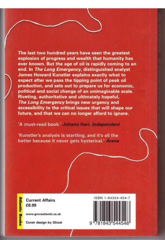 The Long Emergency - James Howard Kunstler