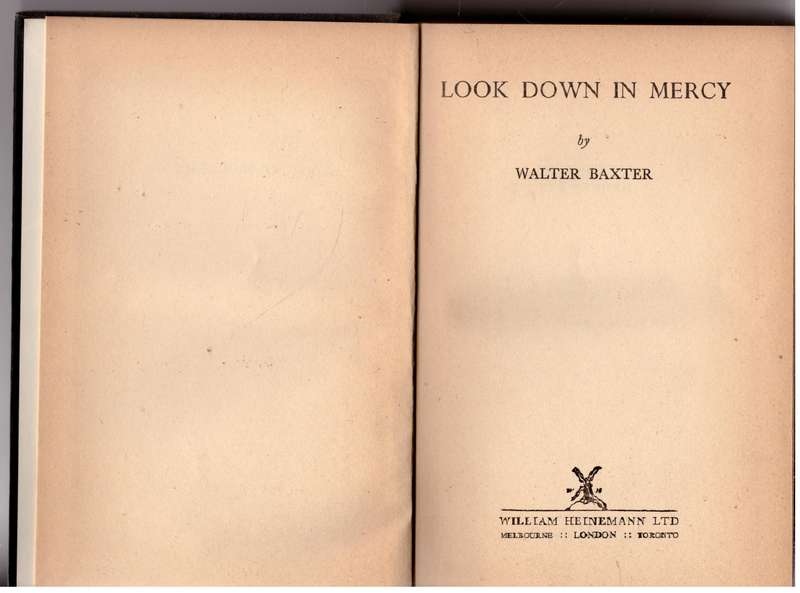 Look down in Mercy  --  Walter Baxter