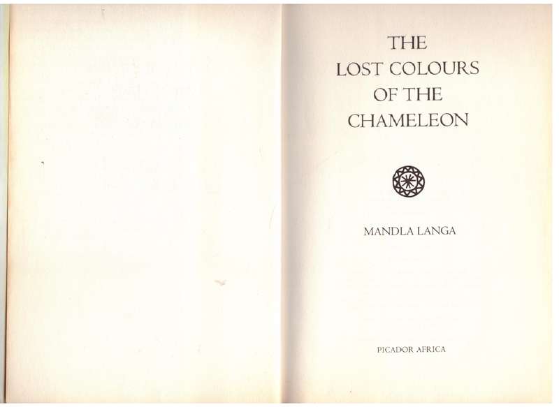 The Lost Colours of the Chameleon - Mandla Langa