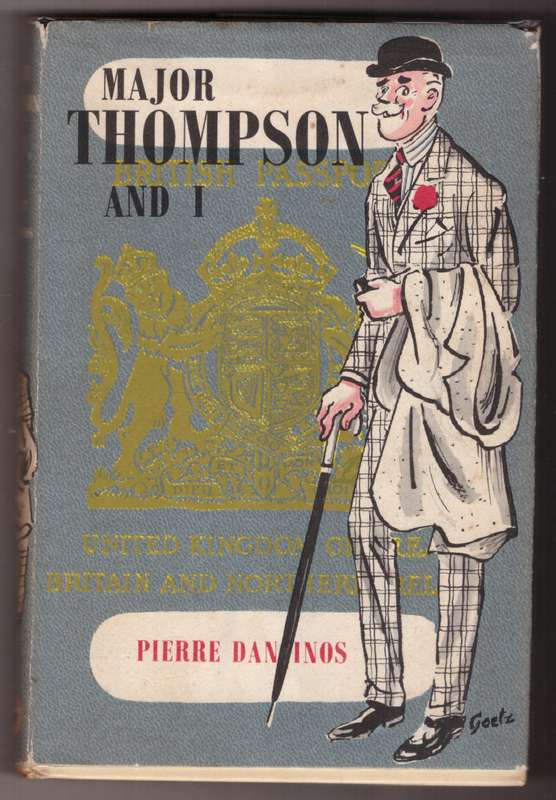 Major Thompson and I  --  Pierre Daninos