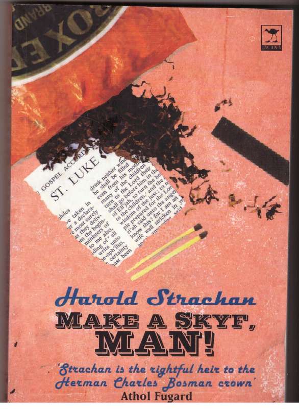 Make a Skyf, Man! - Harold Strachan