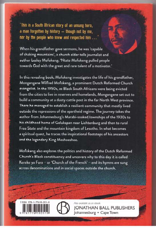 The Man Who Shook Mountains: In The Footsteps Of My Ancestors - Lesley Mofokeng