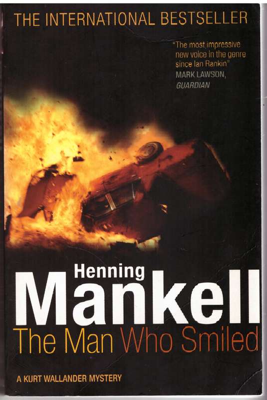 The Man Who Smiled - Henning Mankell