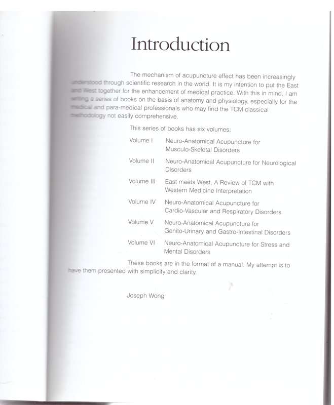 A Manual of Neuro-Anatomical Acupuncture, Vol 1: Musculo-Skeletal Disorders - Joseph Y. Wong