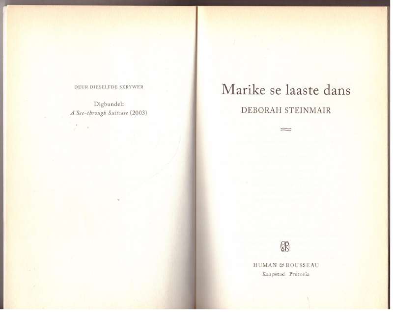 Marike Se Laaste Dans  --  Deborah Steinmair