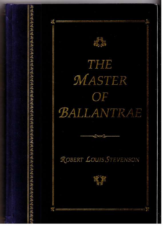 The Master of Ballantrae -- Robert Louis Stevenson