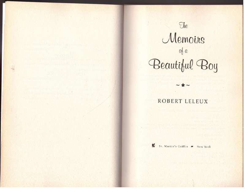 Memoirs of a Beautiful Boy - Robert Leleux