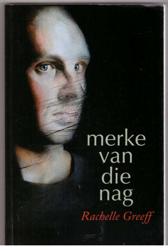 Merke van die nag -- Rachelle Greeff