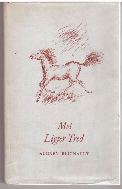 Met Ligter Tred -- Audrey Blignault