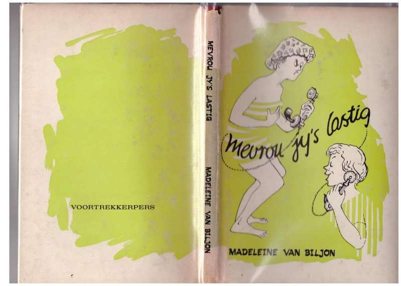 Mevrou jys lastig  - Madeleine van Biljon