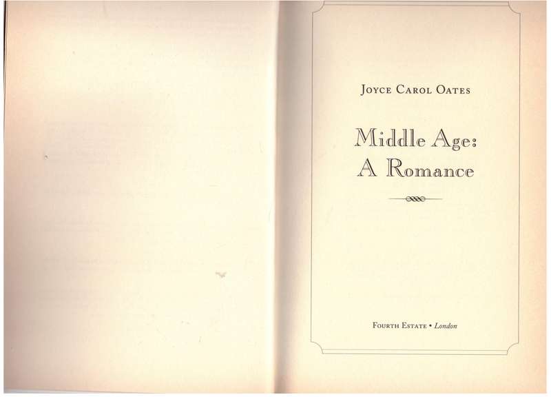 Middle Age: a Romance - Joyce Carol Oates