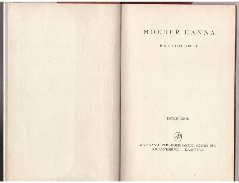 Moeder Hanna --  Bartho Smit