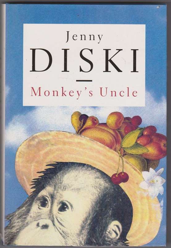 Monkey`s Uncle - Jenny Diski
