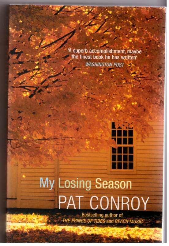 My Losing Season  --  Pat Conroy