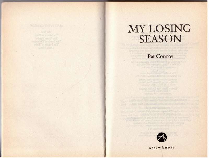 My Losing Season  --  Pat Conroy