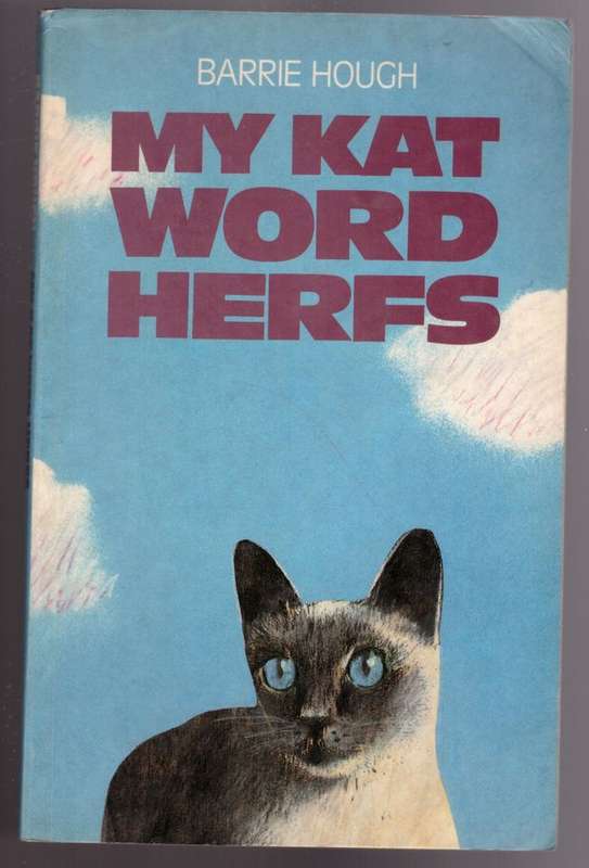 My kat word herfs  --  Barrie Hough