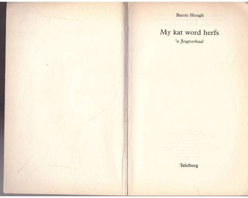 My kat word herfs  --  Barrie Hough