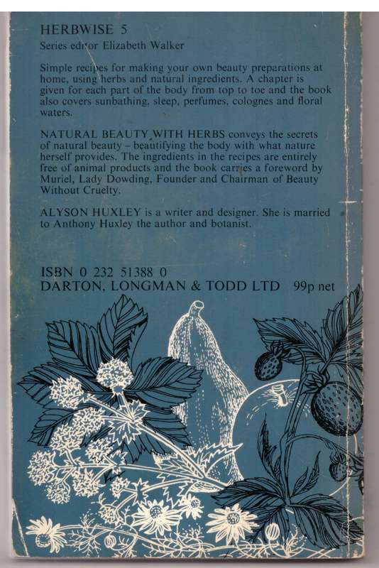 Natural beauty with herbs  --  Alyson Huxley