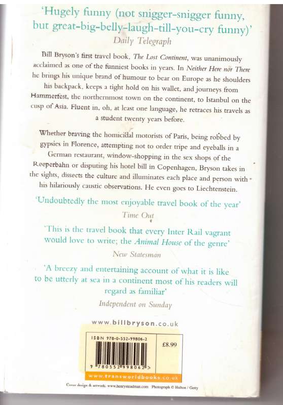Neither Here Nor There: Travels in Europe -- Bill Bryson