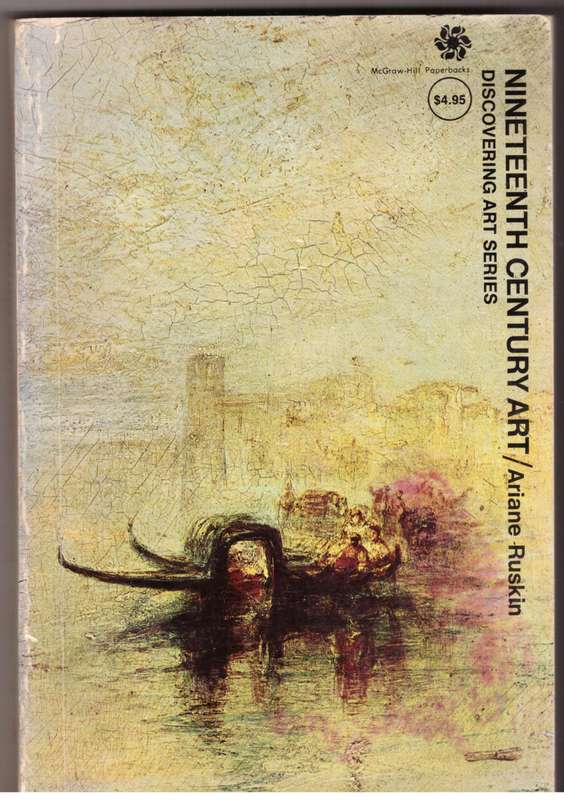 Nineteenth Century Art --  Ariane Ruskin