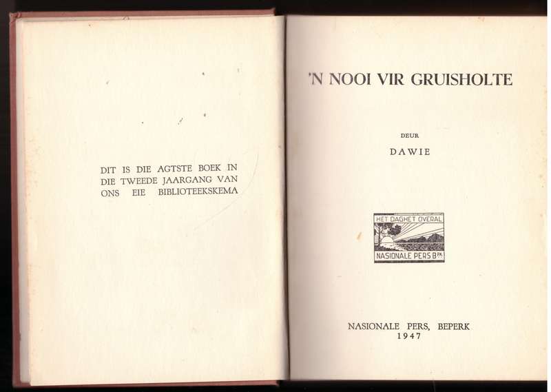 Nooi vir Gruisholte -- Dawie