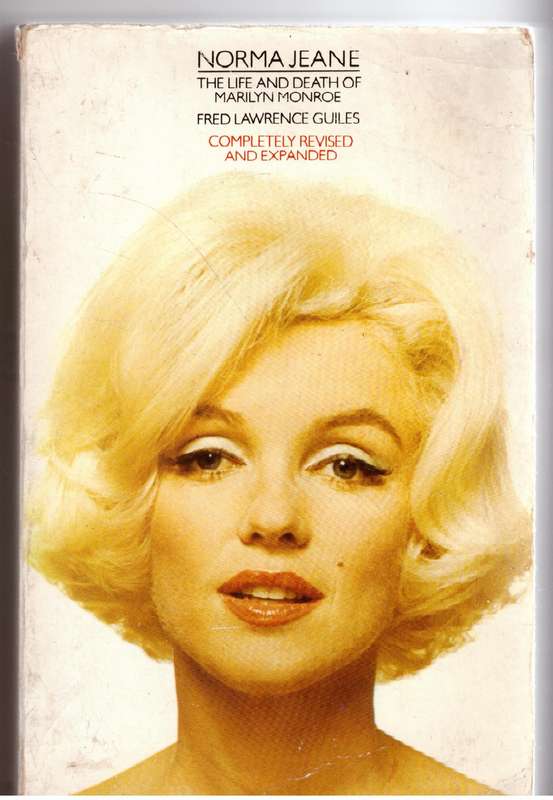 Norma Jean: Life and Death of Marilyn Monroe - Fred Lawrence Guiles