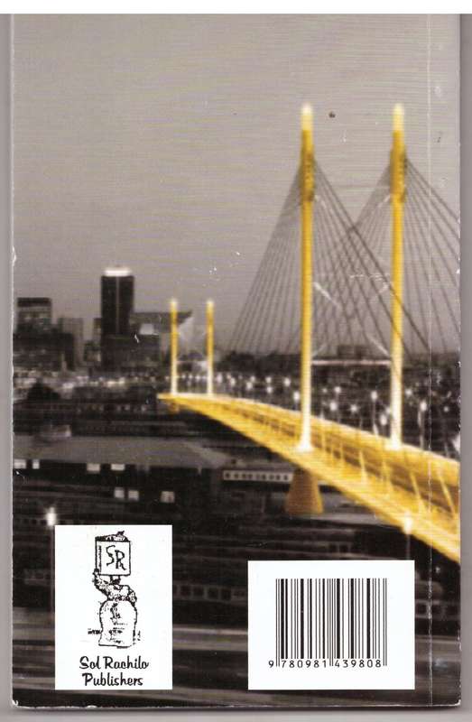 Nostalgic Waves from Soweto: Poetic Memories of the June, 16th Uprising - Sol Rachilo  **SIGNED**