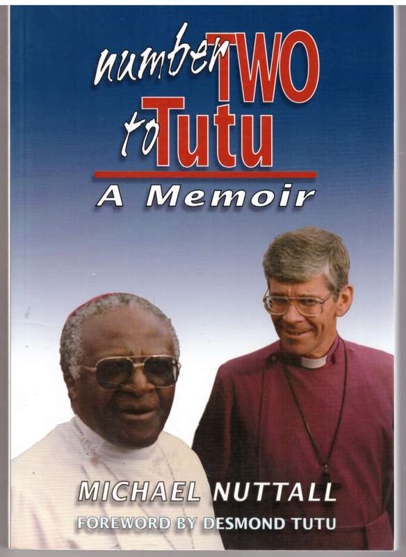 Number Two to Tutu: A Memoir - Michael Nuttall