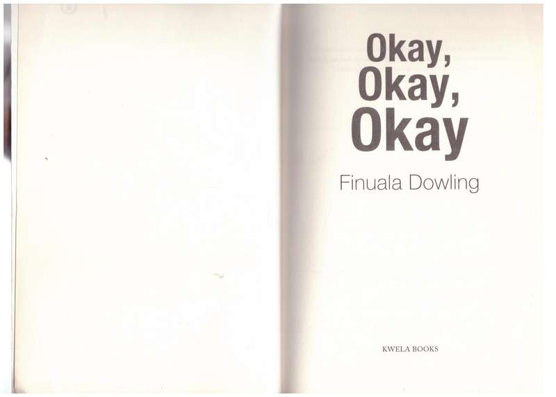Okay, Okay, Okay - Finuala Dowling