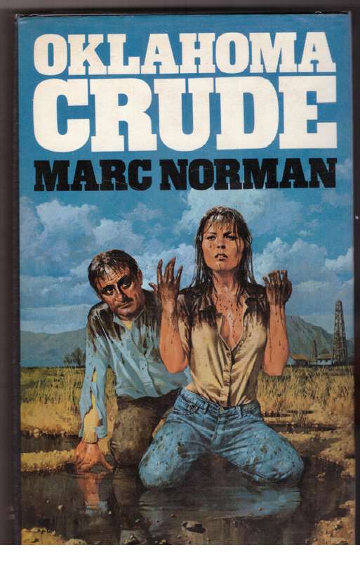 Oklahoma Crude  --  Marc Norman