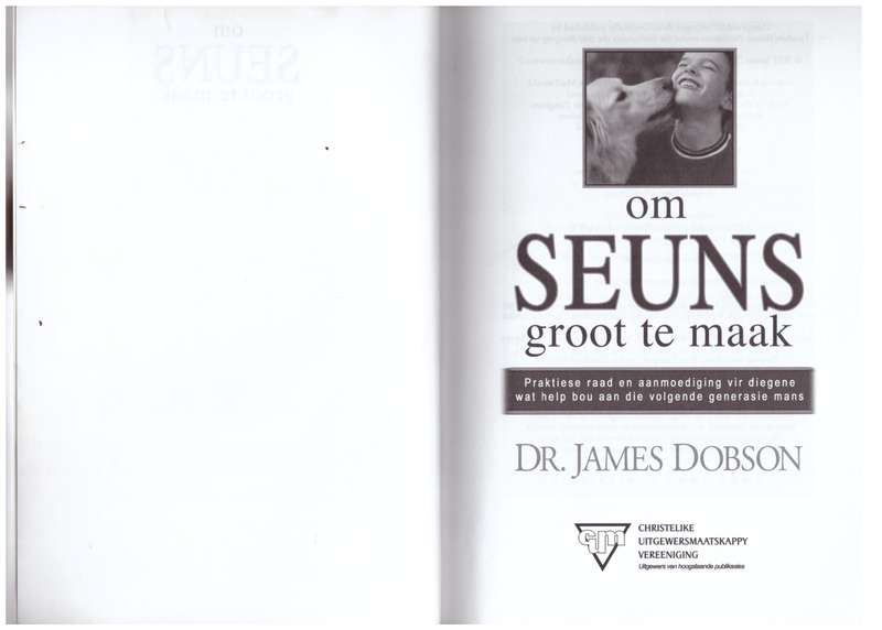 Om Seuns Groot te Maak -  James Dobson