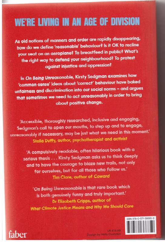 On Being Unreasonable: Breaking the Rules and Making Things Better - Kirsty Sedgman