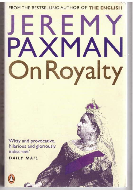 On Royalty - Jeremy Paxman