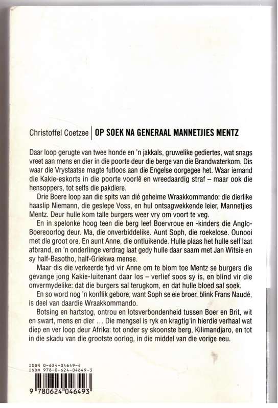 Op soek na generaal Mannetjies Mentz -- Christoffel Coetzee