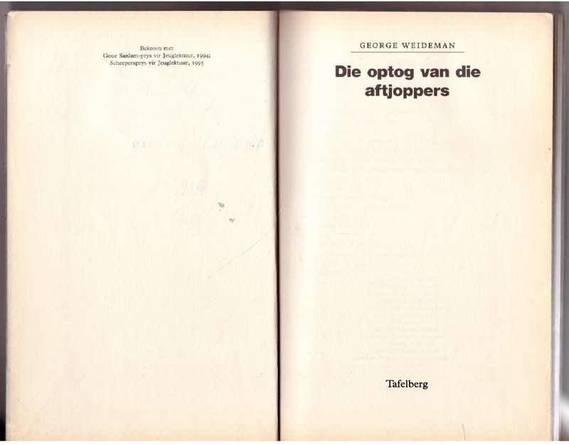 Die Optog van die aftjoppers -- George Weideman