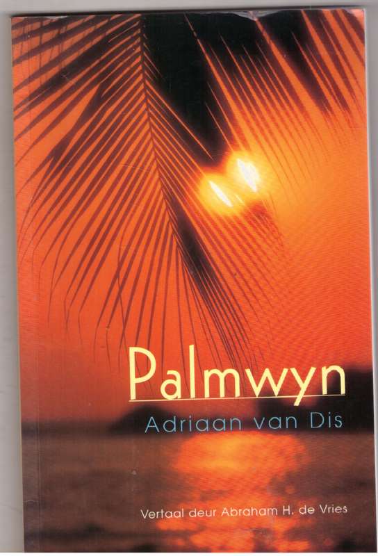 Palmwyn  --  Adriaan Van Dis