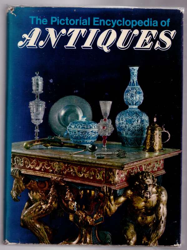 The Pictorial encyclopedia of antiques - Jan Durdík